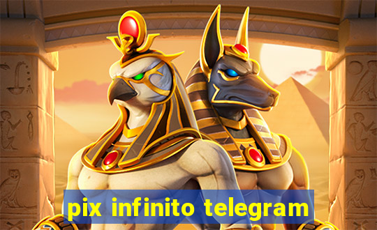 pix infinito telegram